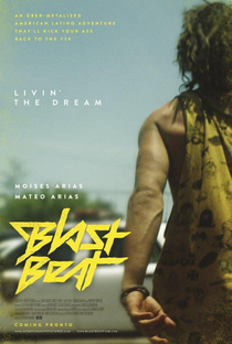 Blast Beat: Um Sonho na América - Poster / Capa / Cartaz - Oficial 3