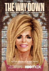 A Queda: Deus, Avareza e o Culto de Gwen Shamblin (The Way Down: God, Greed and the Cult of Gwen Shamblin)