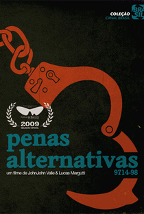 Penas Alternativas - Poster / Capa / Cartaz - Oficial 1