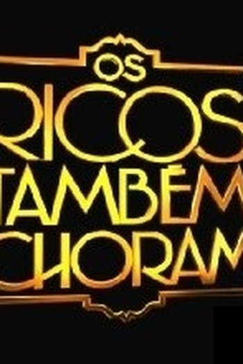  de TV Os Ricos Também Choram (2006)