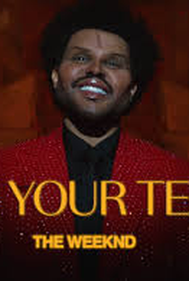 The Weeknd: Save Your Tears - Poster / Capa / Cartaz - Oficial 2