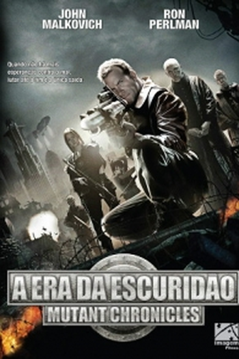  de Filme A Era Da Escuridão: Mutant Chronicles (2008)