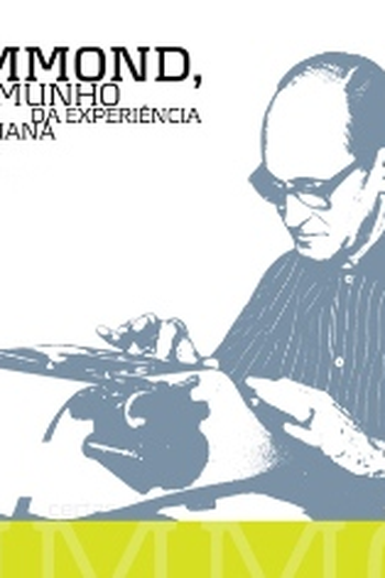 Poster de Curta Drummond, Testemunho da Experiência Humana (2011)