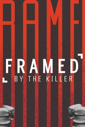 Poster de Série Framed by the Killer (2021)