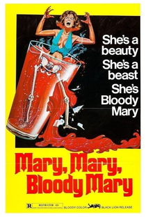 Mary, Mary, Bloody Mary - Poster / Capa / Cartaz - Oficial 1
