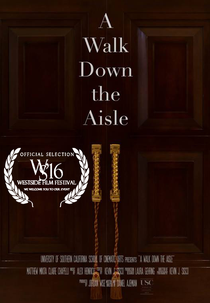 A Walk Down the Aisle (A Walk Down the Aisle)