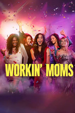 Supermães (7ª Temporada) (Workin’ Moms (Season 7))