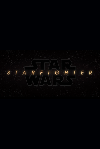 Poster 1 de Filme Star Wars: Starfighter (2027)