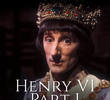 Henrique VI, Parte 1