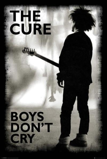 The Cure: Boys Don't Cry - Poster / Capa / Cartaz - Oficial 1