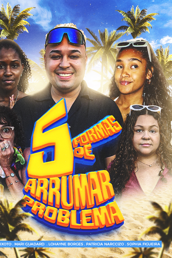 Poster de Filme 5 Formas de Arrumar Problema (2025)