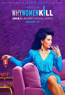 Por Que as Mulheres Matam (1ª Temporada) (Why Women Kill (Season 1))