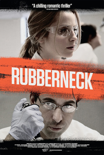 Rubberneck - Poster / Capa / Cartaz - Oficial 1