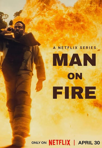 Homem em Chamas (1ª Temporada) (Man on Fire (Season 1))