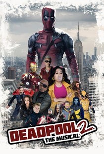 Deadpool The Musical 2 - Ultimate Disney Parody! - Poster / Capa / Cartaz - Oficial 1
