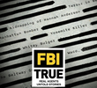 FBI True