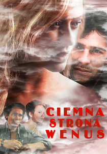 O lado negro de Vênus (Ciemna strona Wenus)