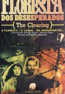 A Floresta dos Desesperados (Fiofaniya, risuyushchaya smert)