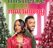 Mistletoe & Matrimony