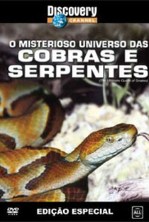 O Misterioso Universo das Cobras e Serpentes - Poster / Capa / Cartaz - Oficial 1