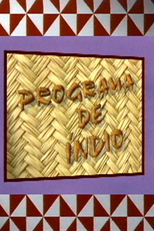 Programa de índio 1, 2, 3, 4 (Programa de índio 1, 2, 3, 4)