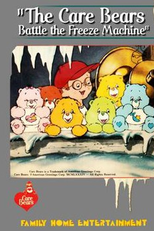 Ursinhos Carinhosos e a Batalha da Máquina do Gelo (The Care Bears Battle the Freeze Machine)