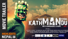 THE MAN FROM KATHMANDU | Nepali Movie Official Trailer 2019 | Releasing On March 15 | Chaitra 1