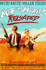 Max and Moritz Reloaded (Max und Moritz Reloaded)