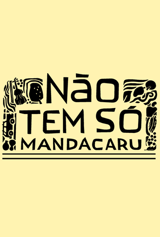 Poster 1 de Curta Não Tem Só Mandacaru (2016)