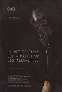 The Little Girl Who Was Too Fond Of Matches - Poster / Capa / Cartaz - Oficial 1