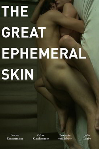 Poster de Curta The Great Ephemeral Skin (2012)