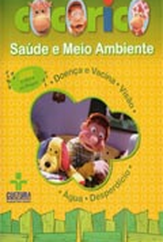 Poster 1 de Episódio Cocoricó: Saúde e Meio Ambiente (2005)