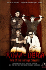 Kova-Dera: Fire of the Teenage Dragons (Kova-Dera: Fire of the Teenage Dragons)
