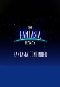 The Fantasia Legacy: Fantasia Continued (The Fantasia Legacy: Fantasia Continued)