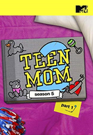 Jovens e Mães 2 (5ª Temporada) (Teen Mom 2 (Season 5))