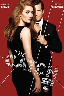 The Catch (1ª Temporada) - Poster / Capa / Cartaz - Oficial 1