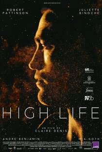 High Life: Uma Nova Vida - Poster / Capa / Cartaz - Oficial 2
