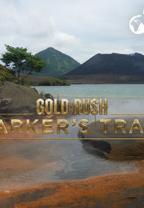 Febre do Ouro: O Desafio de Parker (3ª Temporada) (Gold Rush: Parker's Trail (Season 3))