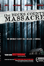 The Bucks County Massacre (The Bucks County Massacre)