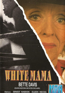 Com Afeto Contra a Violência (White Mama)