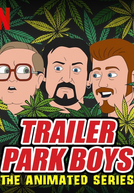 Trailer Park Boys: A Série Animada (2ª Temporada) (Trailer Park Boys: The Animated Series (2ª Temporada))