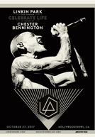 Linkin Park and Friends – Celebrate Life in Honor of Chester Bennington (Linkin Park and Friends – Celebrate Life in Honor of Chester Bennington)