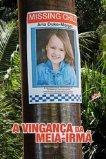 A Vingança da Meia-Irmã (Kidnapped aka Kidnapped in Paradise)