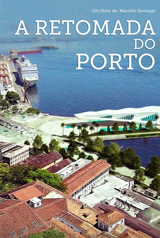 Poster 1 de Filme A Retomada do Porto (2017)