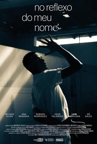 Poster 1 de Curta No Reflexo do Meu Nome (2022)