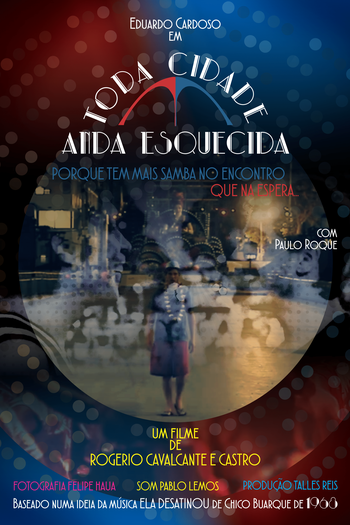 Poster de Curta Toda cidade anda esquecida (2017)