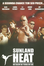 No Calor da Terra do Sol (Sunland Heat)