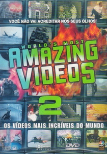 Os Vídeos Mais Incríveis do Mundo 2 (World's Most Amazing Videos 2)