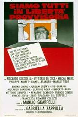 Siamo Tutti in Libertà Provvisoria (Siamo tutti in libertà provvisoria)