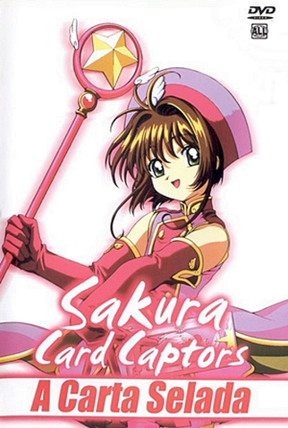Sakura Card Captors - Filme 2 - A Carta Encantada parte_2.00 - Vídeo  Dailymotion